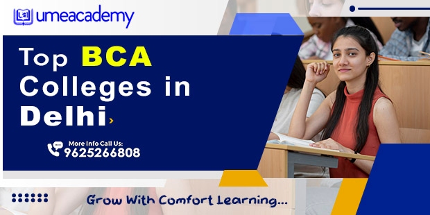 Bca Colleges In Delhi